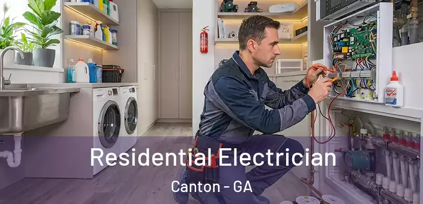  Residential Electrician Canton - GA
